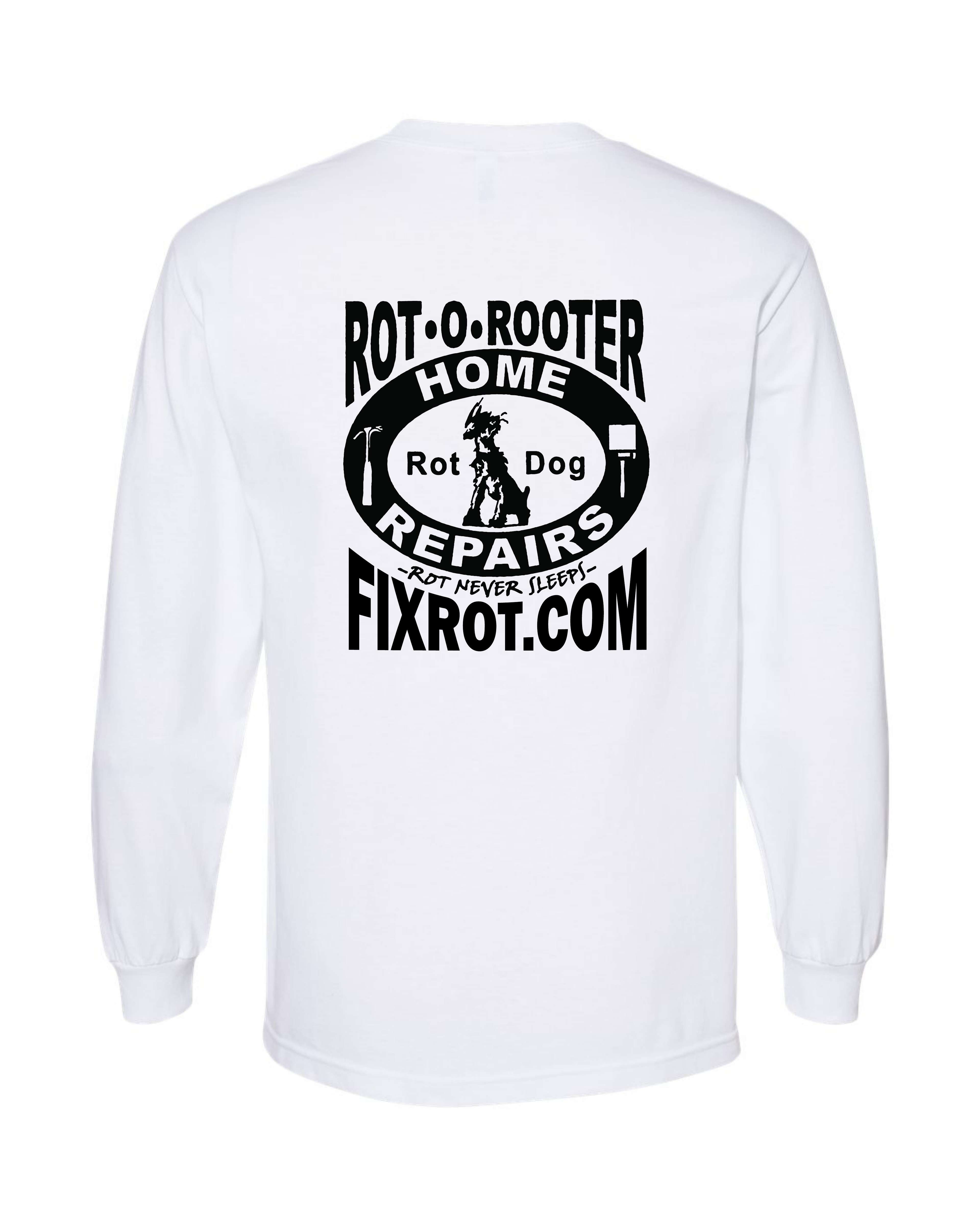 Rot-O-Rooter Home Repairs FixRot shirt back